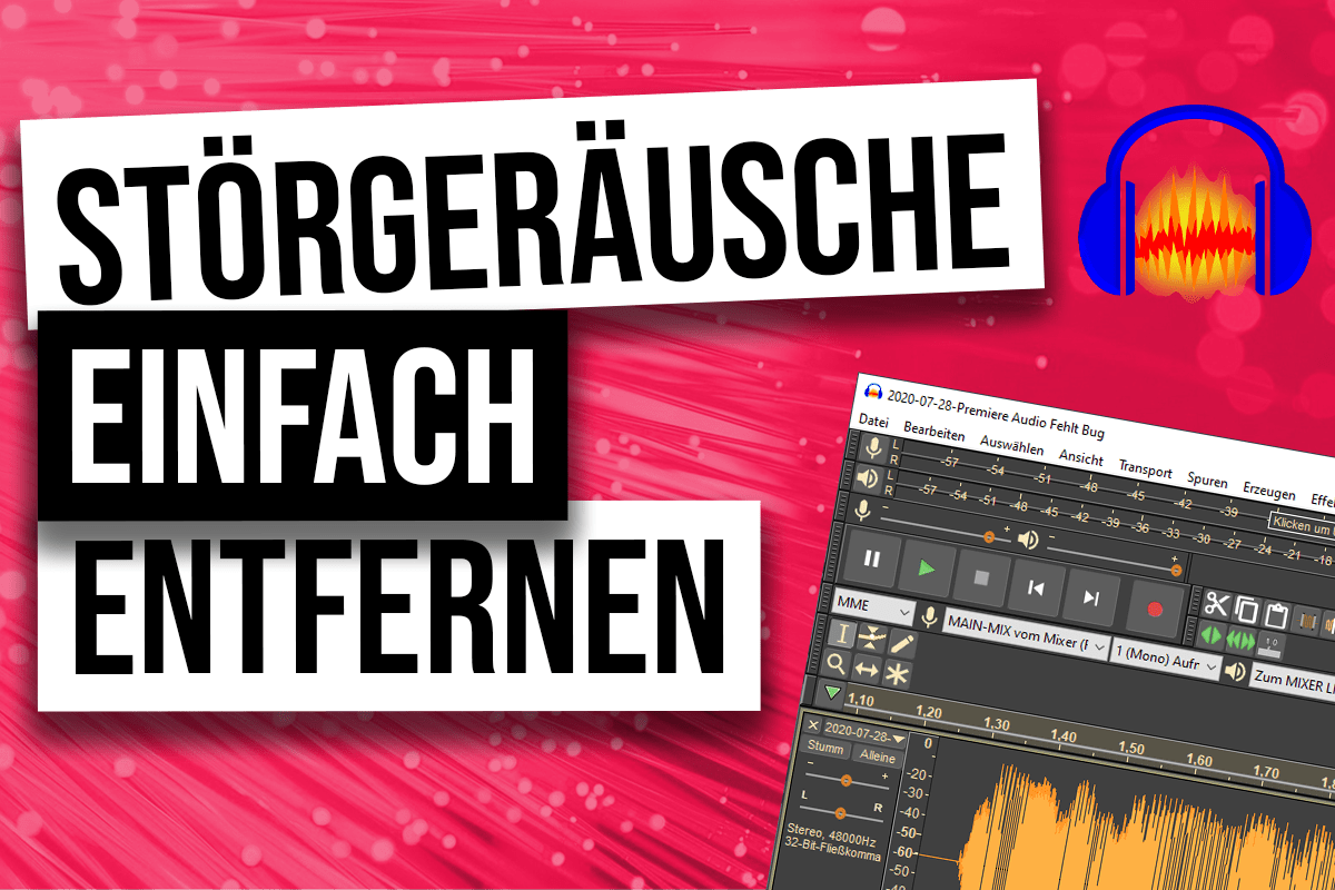 Atemgeräusche & Störgeräusche Entfernen Einfach Mit Audacity [Tutorial German]